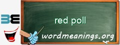 WordMeaning blackboard for red poll